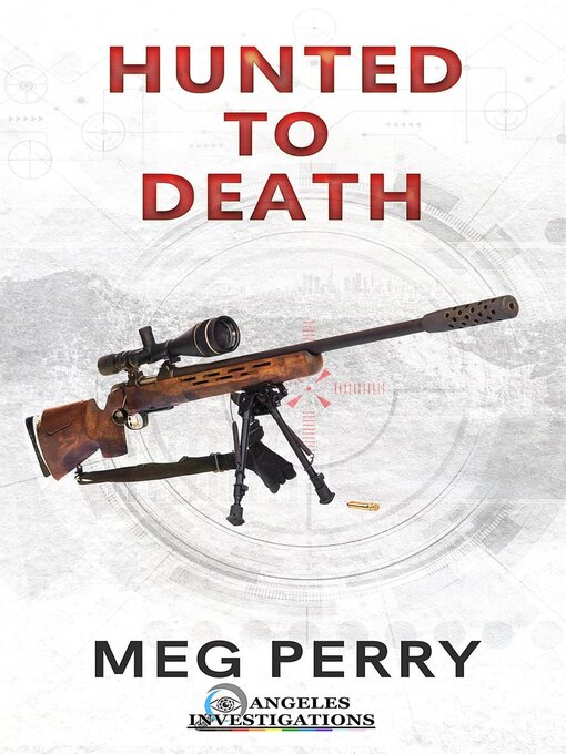 Title details for Hunted to Death by Meg Perry - Available